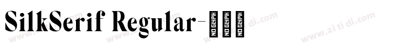 SilkSerif Regular字体转换